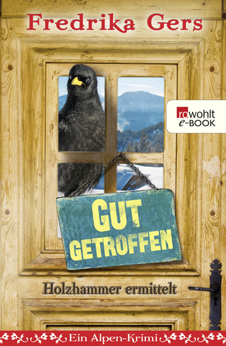 Buchcover von Gut getroffen: Ein Alpen-Krimi