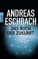 Buchcover von Das Buch der Zukunft von Andreas Eschbach