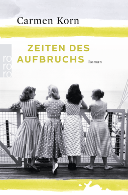Buchcover von Zeiten des Aufbruchs von Carmen Korn