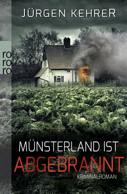 Buchcover von Münsterland ist abgebrannt von Jürgen Kehrer
