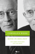 Buchcover von Risse in der Zeit: Ein Leben zwischen Ost und West von Cornelius Weiss