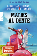 Buchcover von Matjes al dente: Ein Ostfriesen-Krimi von Christiane Franke, Cornelia Kuhnert