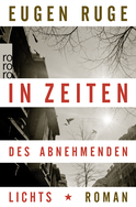 Buchcover von In Zeiten des abnehmenden Lichts: Roman einer Familie von Eugen Ruge