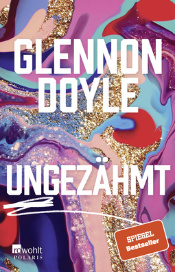 Buchcover von Ungezähmt von Glennon Doyle