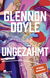 Buchcover von Ungezähmt von Glennon Doyle