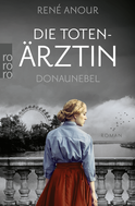 Buchcover von Die Totenärztin: Donaunebel von René Anour