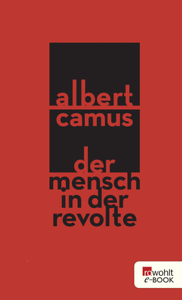 Buchcover von Der Mensch in der Revolte von Albert Camus