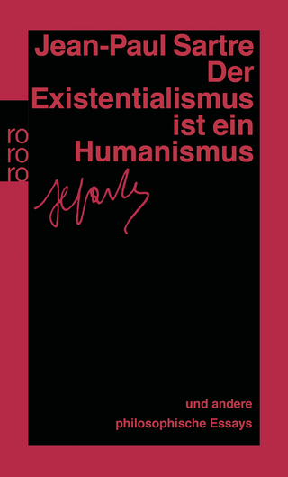 Buchcover von Der Existentialismus ist ein Humanismus: Und andere philosophische Essays 1943 - 1948