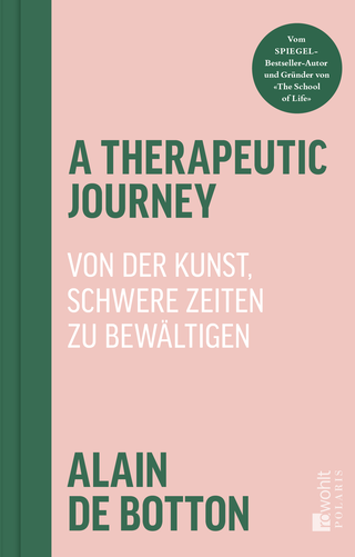 Buchcover von A Therapeutic Journey: Von der Kunst, schwere Zeiten zu bewältigen