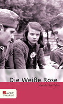 Buchcover von Die Weiße Rose von Harald Steffahn