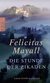 Buchcover von Die Stunde der Zikaden von Felicitas Mayall