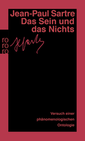 Buchcover von Das Sein und das Nichts: Versuch einer phänomenologischen Ontologie von Jean-Paul Sartre