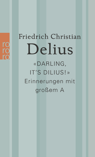 Buchcover von «Darling, it’s Dilius!»: Erinnerungen mit großem A