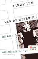 Buchcover von Die Katze von Brigadier de Gier von Janwillem van de Wetering