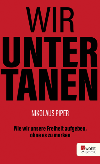 Buchcover von Wir Untertanen: Wie wir unsere Freiheit aufgeben, ohne es zu merken