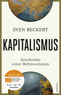 Buchcover von Kapitalismus: Geschichte einer Weltrevolution von Sven Beckert