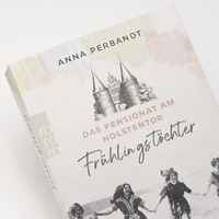 Zusatzmaterial PA 978 3 499 01121 4 innen 031 von Das Pensionat am Holstentor: Frühlingstöchter von Anna Perbandt