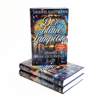 Zusatzmaterial PA 978 3 7371 0210 0 innen 032 von Der blaue Lampion: Stories von unterwegs von Dennis Gastmann