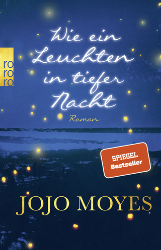Buchcover von Wie ein Leuchten in tiefer Nacht