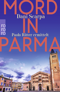 Buchcover von Mord in Parma von Dani Scarpa
