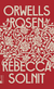 Buchcover von Orwells Rosen von Rebecca Solnit