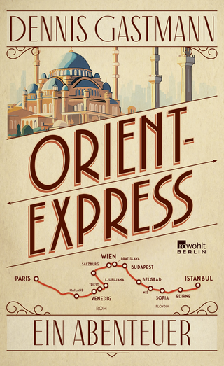 Buchcover von Orient-Express: Ein Abenteuer
