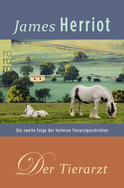 Buchcover von Der Tierarzt: Die zweite Folge der heiteren Tierarztgeschichten von James Herriot