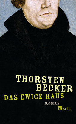 Buchcover von Das ewige Haus: Roman von Thorsten Becker