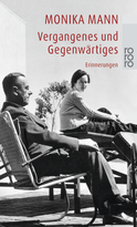 Buchcover von Vergangenes und Gegenwärtiges: Erinnerungen von Monika Mann