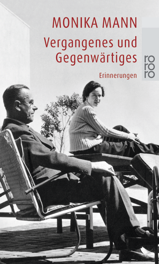 Buchcover von Vergangenes und Gegenwärtiges: Erinnerungen