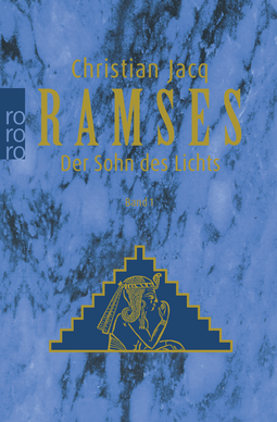 Buchcover von Ramses: Der Sohn des Lichts von Christian Jacq