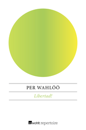 Buchcover von Libertád! von Per Wahlöö