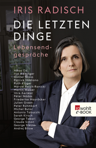 Buchcover von Die letzten Dinge: Lebensendgespräche