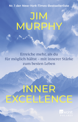 Buchcover von Inner Excellence: Erreiche mehr, als du für möglich hältst – mit innerer Stärke zum besten Leben von Jim Murphy