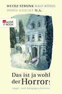 Buchcover von Das ist ja wohl der Horror!: Angst- und Bangegeschichten