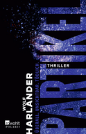 Buchcover von Partikel: Überall. Unsichtbar. Tödlich. von Wolf Harlander