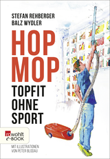 Buchcover von Hopmop: Topfit ohne Sport von Stefan Rehberger