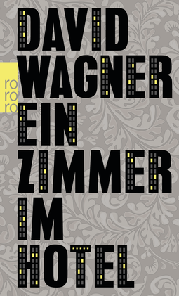 Buchcover von Ein Zimmer im Hotel von David Wagner