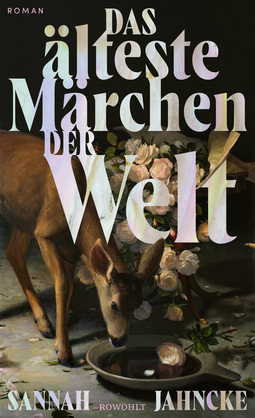 Buchcover von Das älteste Märchen der Welt von Sannah Jahncke