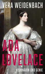 Buchcover von Ada Lovelace: Visionärin und Genie von Vera Weidenbach