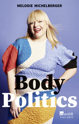Buchcover von Body Politics von Melodie Michelberger