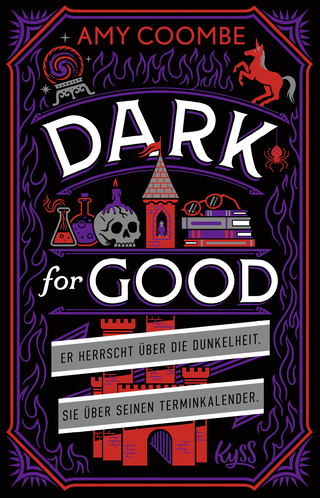Buchcover von Dark for Good: Er herrscht über die Dunkelheit. Sie über seinen Terminkalender.