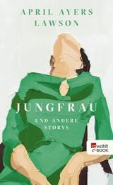 Buchcover von Jungfrau: und andere Storys von April Ayers Lawson