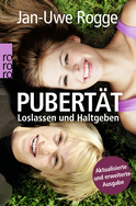 Buchcover von Pubertät: Loslassen und Haltgeben von Jan-Uwe Rogge
