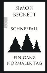Buchcover von Schneefall & Ein ganz normaler Tag von Simon Beckett
