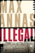 Buchcover von Illegal von Max Annas