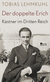 Buchcover von Der doppelte Erich: Kästner im Dritten Reich von Tobias Lehmkuhl