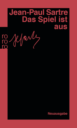 Buchcover von Das Spiel ist aus von Jean-Paul Sartre