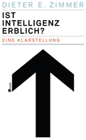 Buchcover von Ist Intelligenz erblich?: Eine Klarstellung von Dieter E. Zimmer