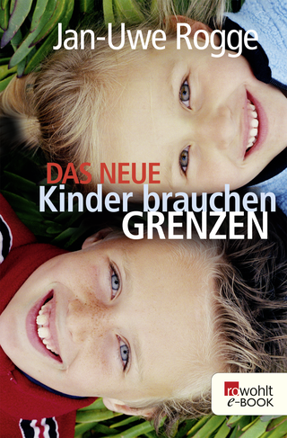 Buchcover von Das neue Kinder brauchen Grenzen